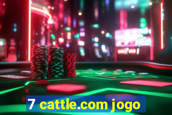 7 cattle.com jogo