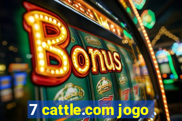 7 cattle.com jogo