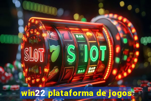 win22 plataforma de jogos