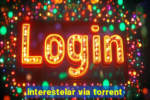 interestelar via torrent