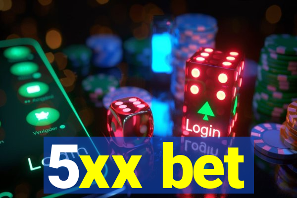 5xx bet