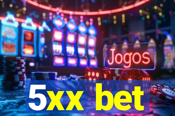 5xx bet