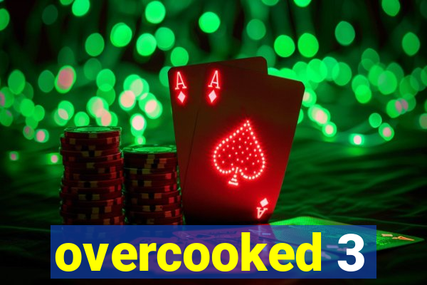 overcooked 3