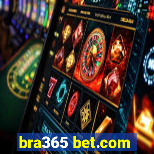 bra365 bet.com
