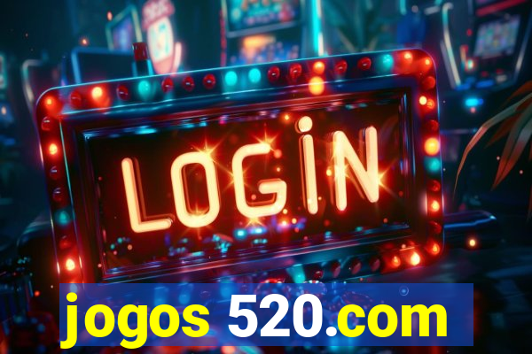 jogos 520.com