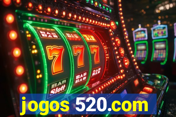 jogos 520.com
