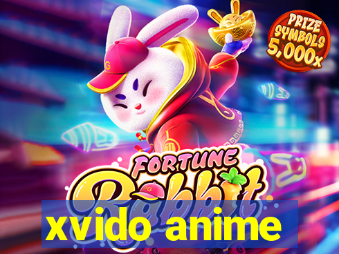 xvido anime