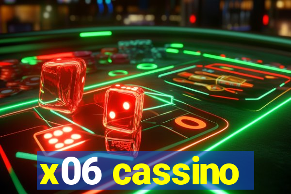 x06 cassino
