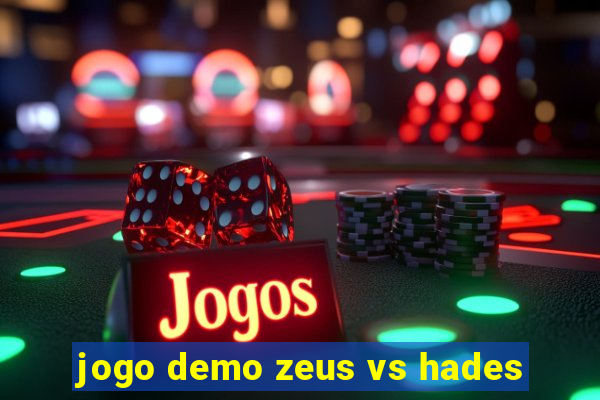 jogo demo zeus vs hades
