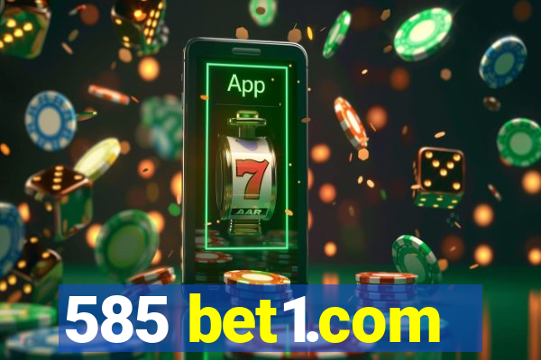 585 bet1.com
