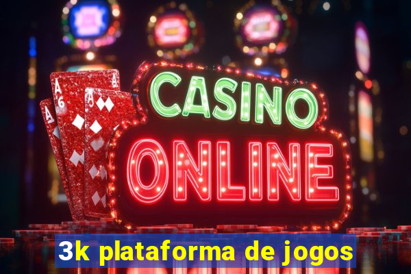 3k plataforma de jogos