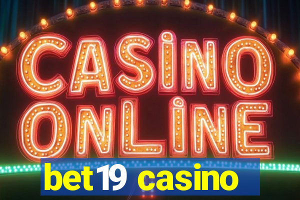 bet19 casino