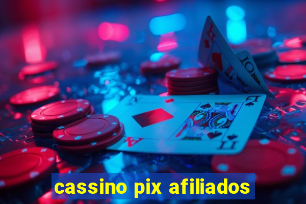 cassino pix afiliados