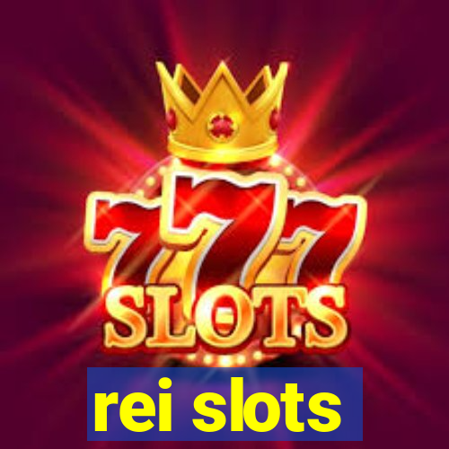 rei slots