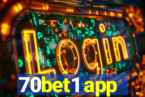 70bet1 app