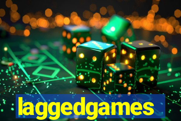 laggedgames