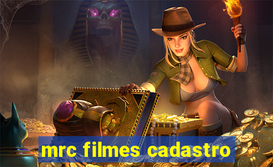 mrc filmes cadastro