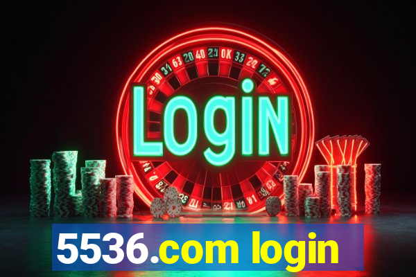 5536.com login