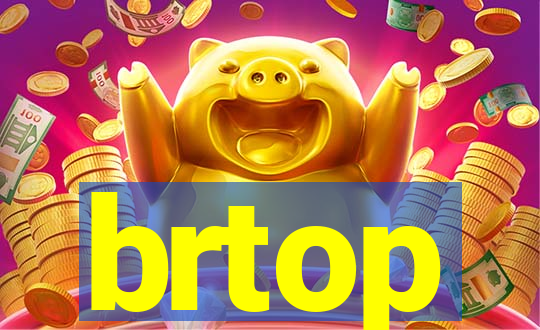 brtop