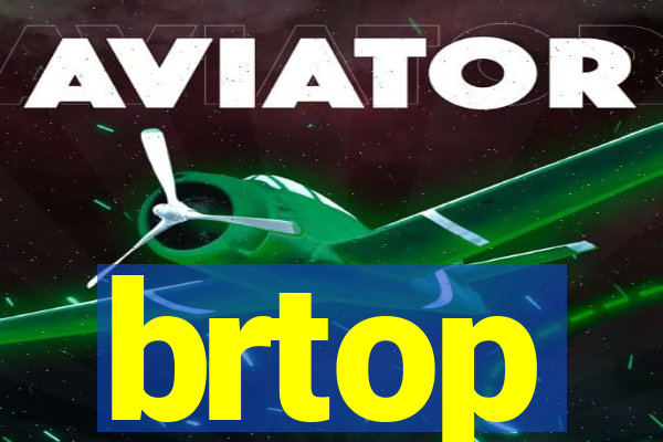 brtop