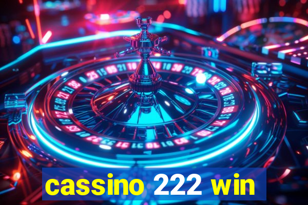 cassino 222 win