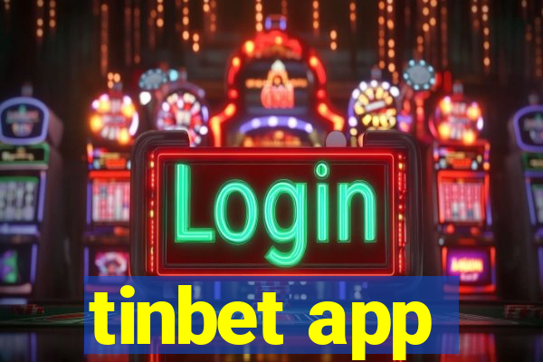 tinbet app