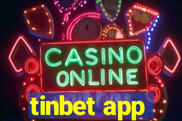 tinbet app