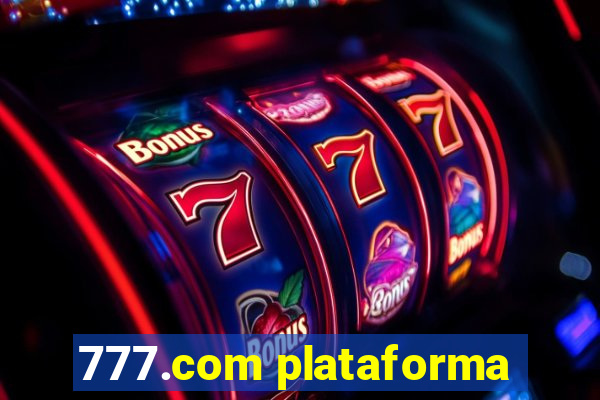 777.com plataforma