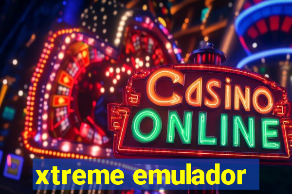 xtreme emulador