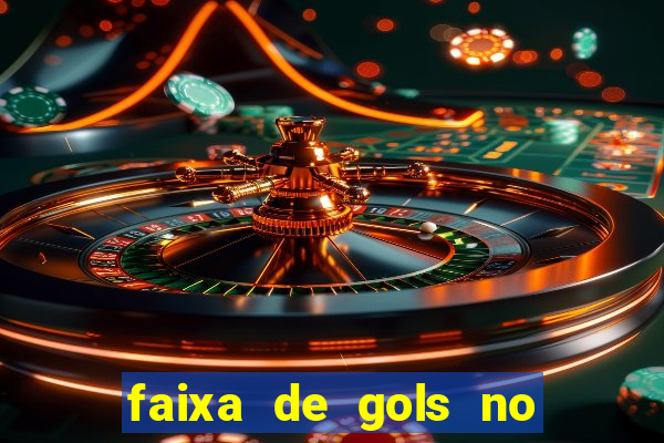 faixa de gols no jogo 2-3 o que significa