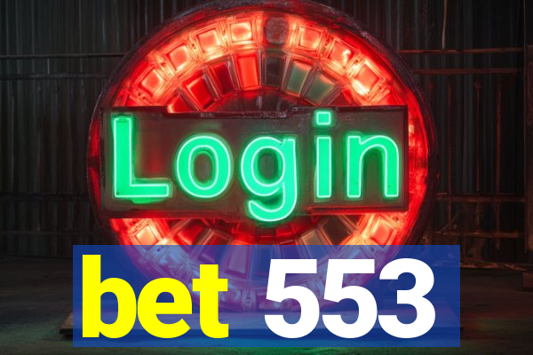 bet 553