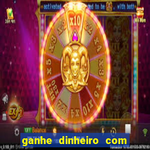 ganhe dinheiro com jogos online