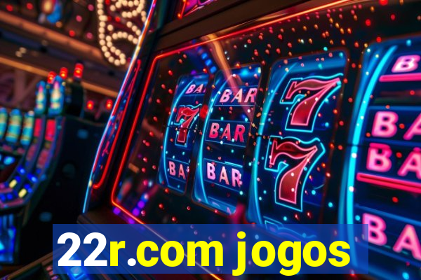 22r.com jogos