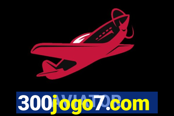 300jogo7.com