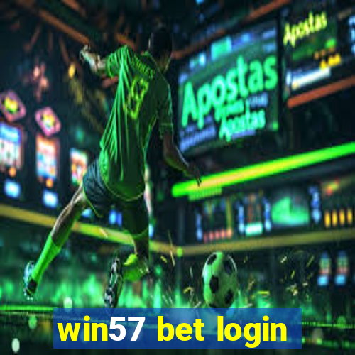 win57 bet login