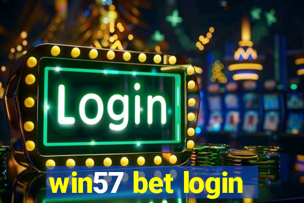 win57 bet login