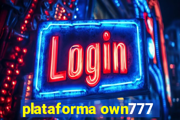 plataforma own777