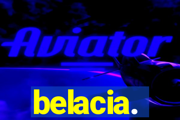 belacia.