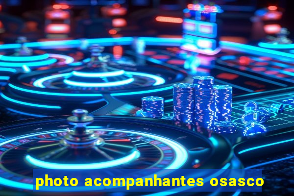 photo acompanhantes osasco
