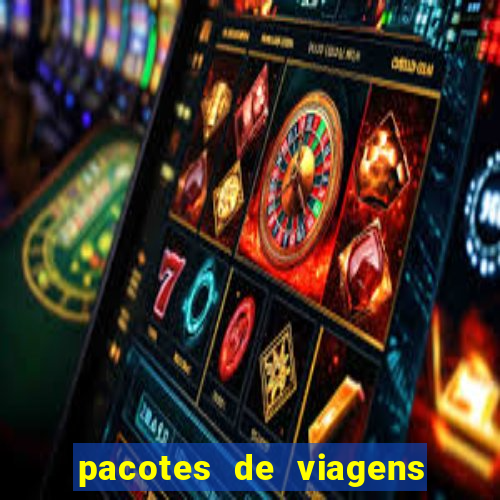 pacotes de viagens saindo de salvador