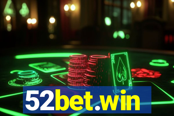 52bet.win