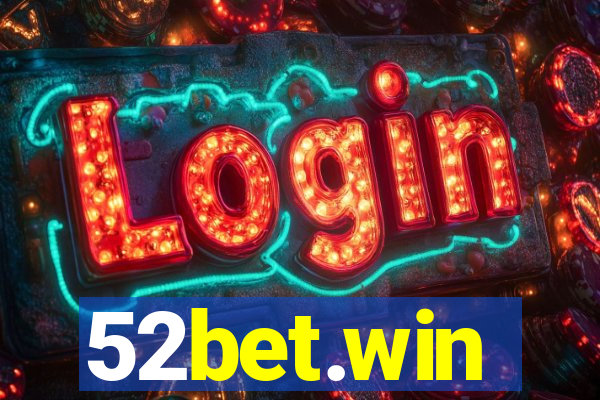 52bet.win