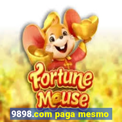 9898.com paga mesmo