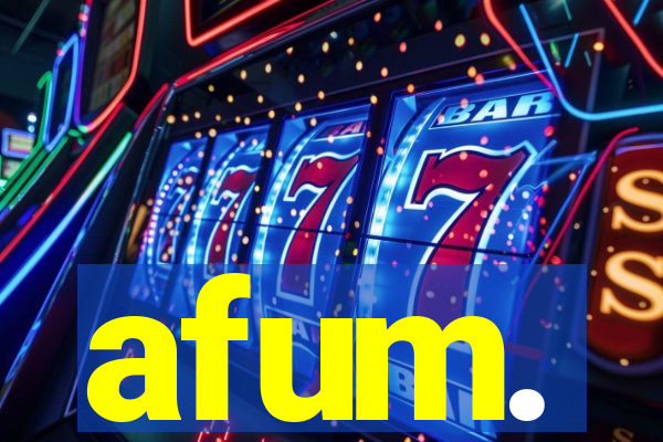 afum.