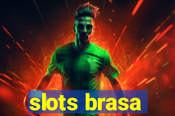 slots brasa