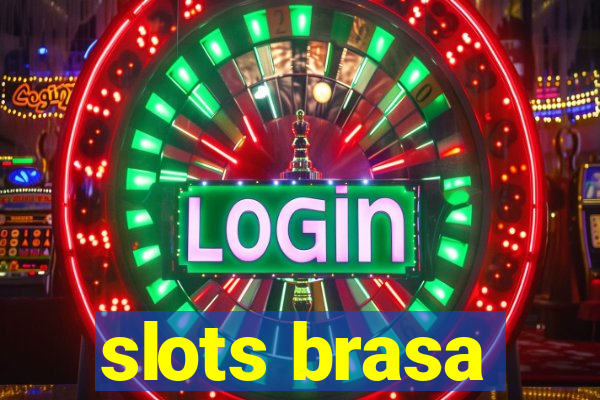 slots brasa