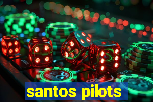 santos pilots