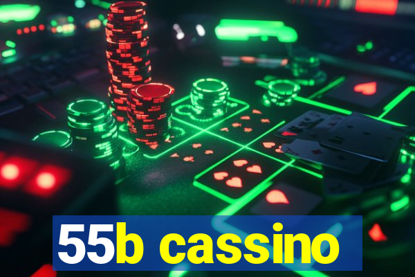 55b cassino