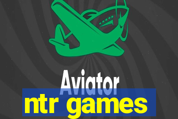 ntr games