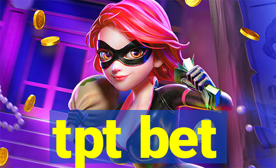 tpt bet